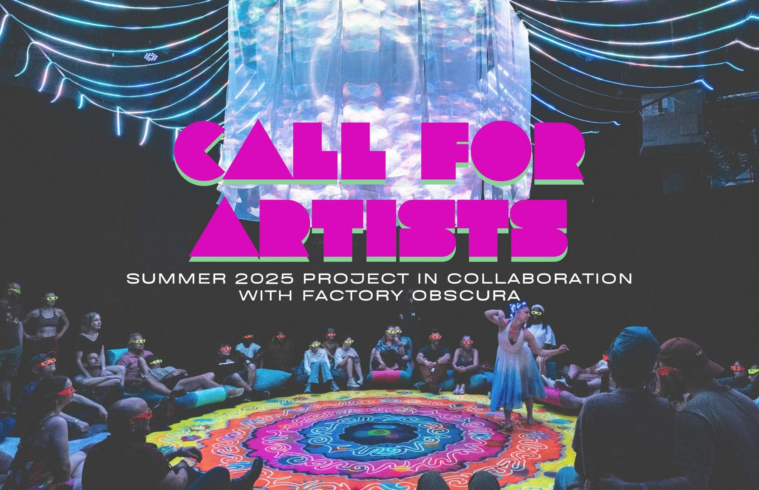 Call for Artists: Summer 2025 project in collaboration with